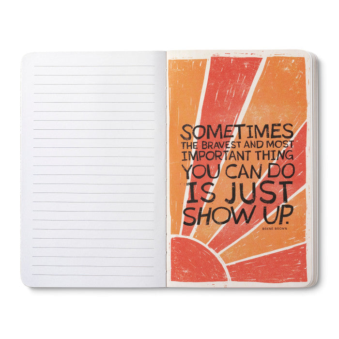 You Have Everything You Need Journal