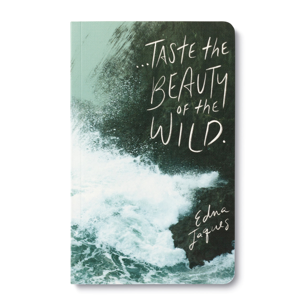 Journal Taste The Beauty Of The Wild
