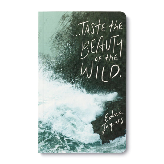 Journal Taste The Beauty Of The Wild